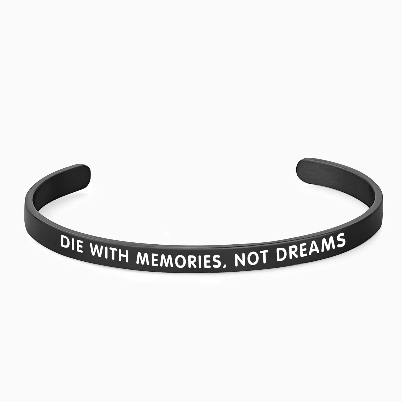DIE WITH MEMORIES, NOT DREAMS - OTANTO