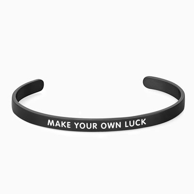 MAKE YOUR OWN LUCK - OTANTO